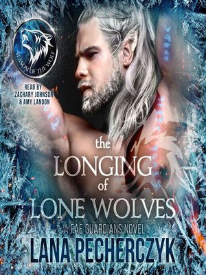 cover image of The Longing of Lone Wolves